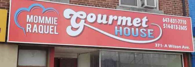 Mommie Raquel Gourmet House